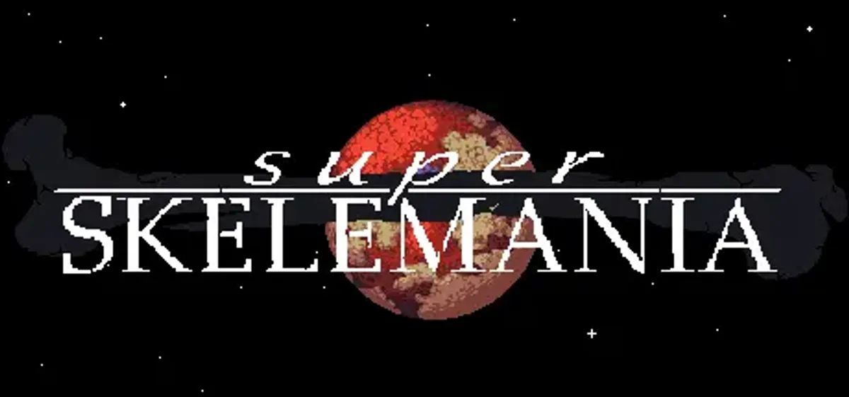 Banner image for Super Skelemania